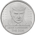 Donald Trump "Never Surrender The Don" White House 1 oz .999 Fine Silver Round